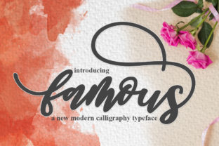 Famous Script: Elevate Your Projects with a Modern Calligraphy Font