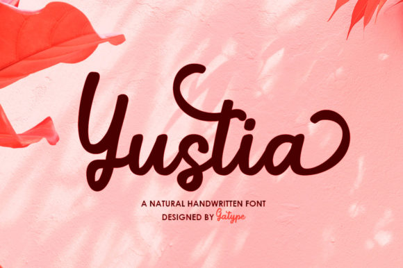 Yustia Script: Crafting Elegance in Modern Design